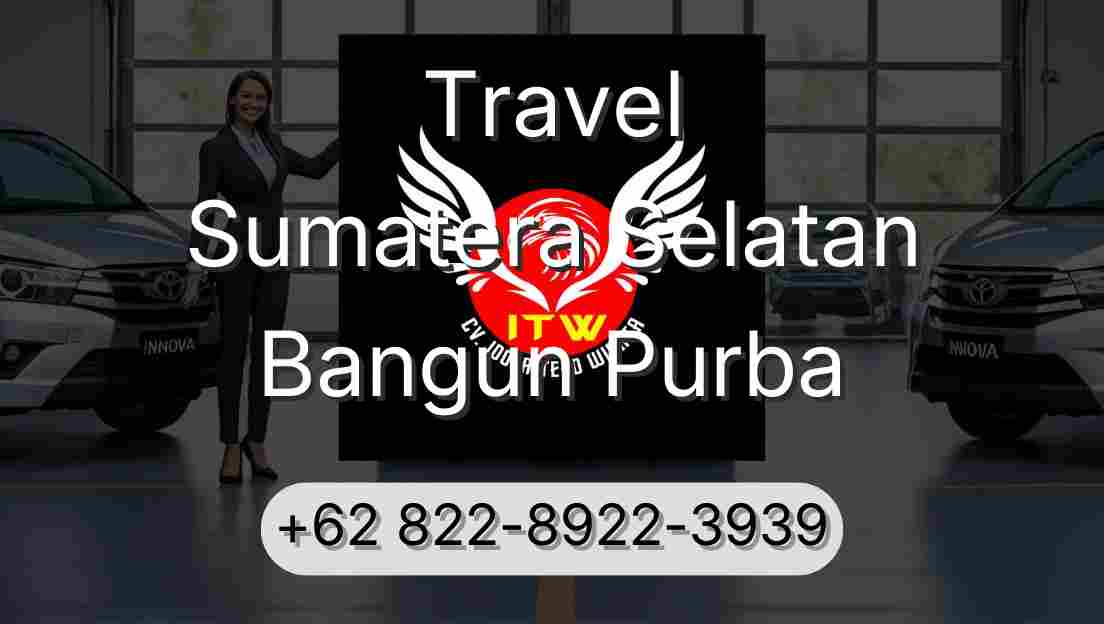 Travel Sumatera Selatan Bangun Purba
