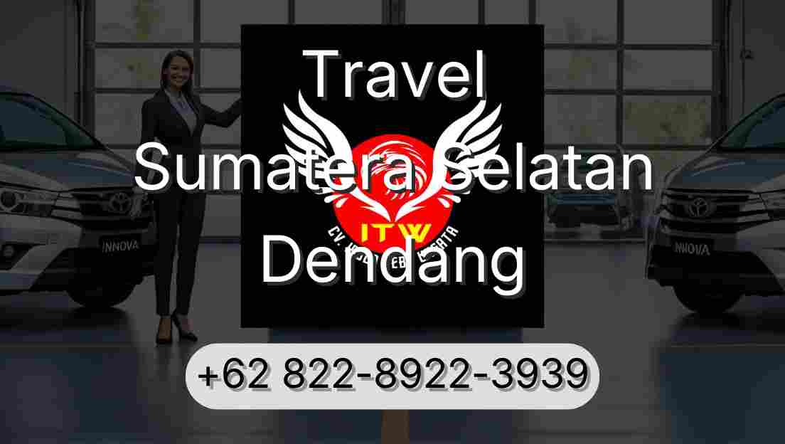 Travel Sumatera Selatan Dendang