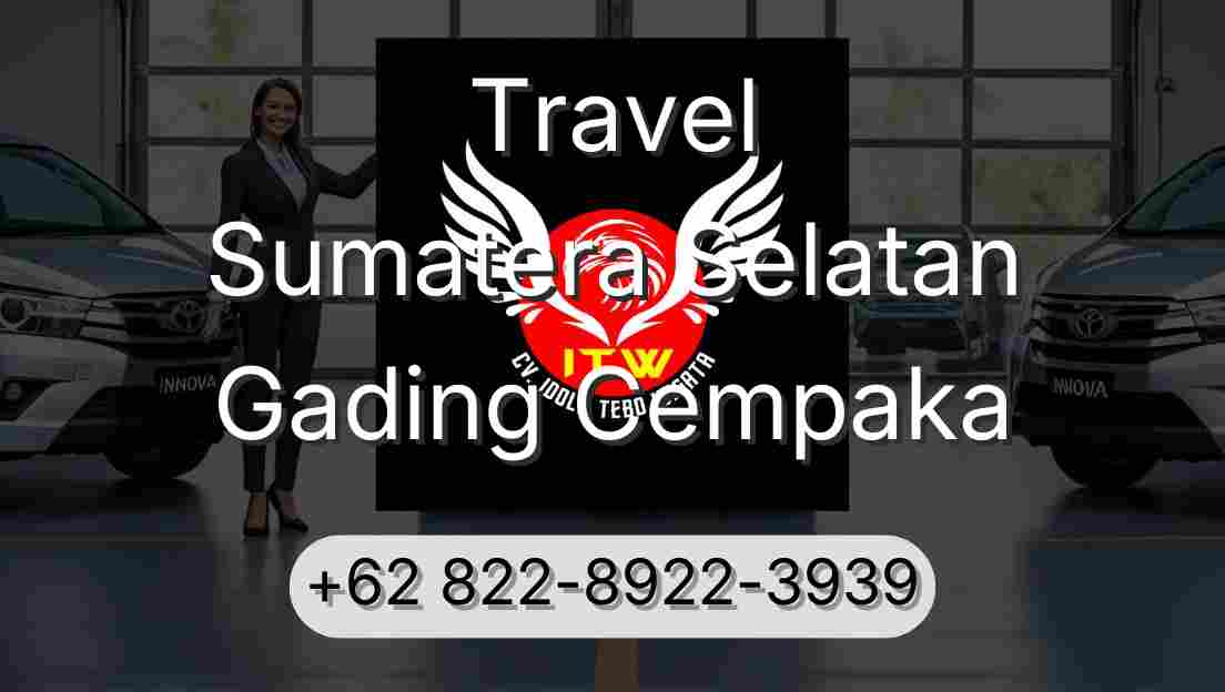 Travel Sumatera Selatan Gading Cempaka