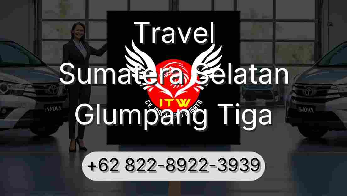 Travel Sumatera Selatan Glumpang Tiga