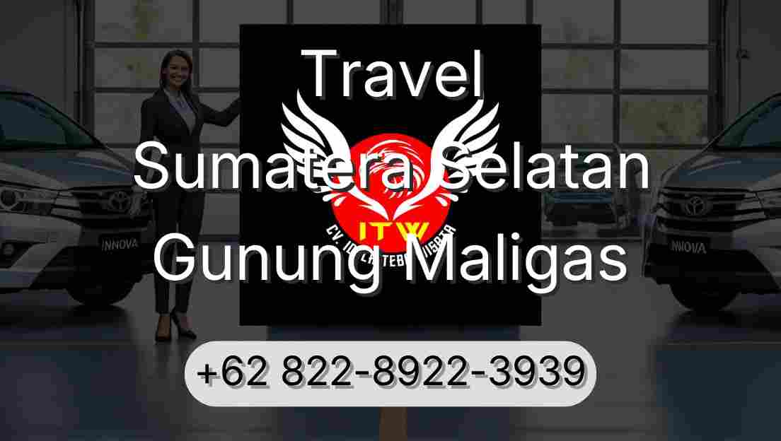 Travel Sumatera Selatan Gunung Maligas
