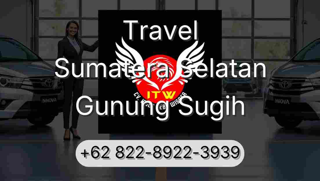 Travel Sumatera Selatan Gunung Sugih