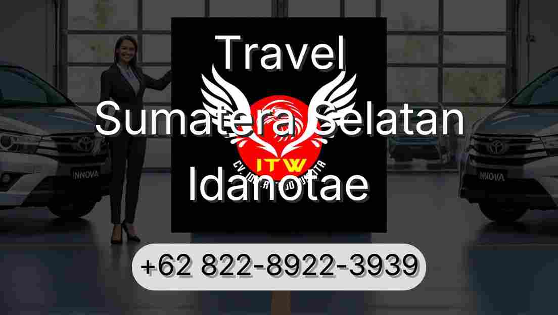 Travel Sumatera Selatan Idanotae