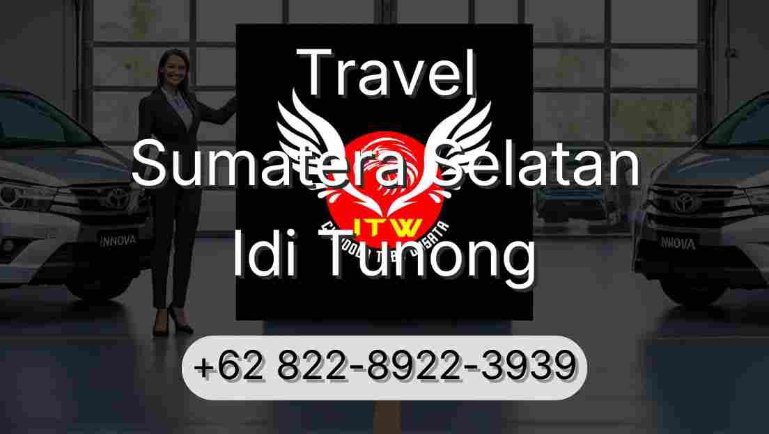 Travel Sumatera Selatan Idi Tunong