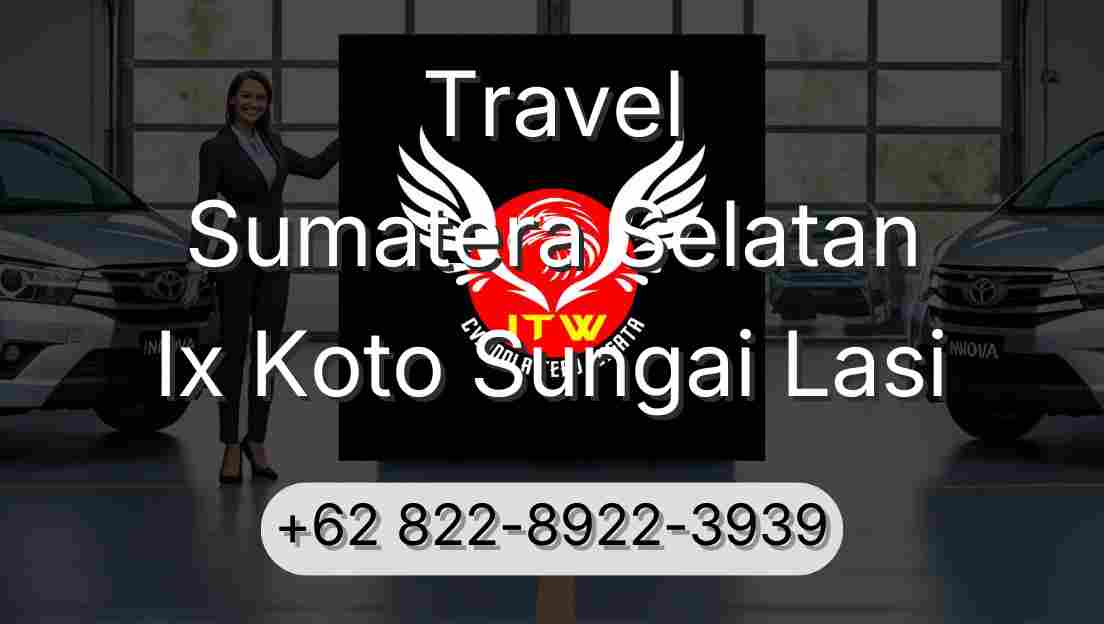 Travel Sumatera Selatan Ix Koto Sungai Lasi