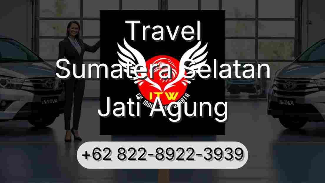Travel Sumatera Selatan Jati Agung