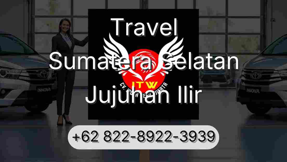 Travel Sumatera Selatan Jujuhan Ilir