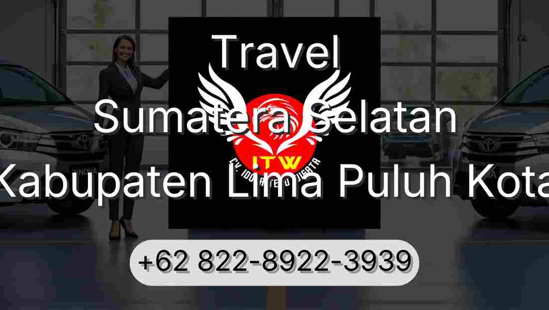 Travel Sumatera Selatan Kabupaten Lima Puluh Kota