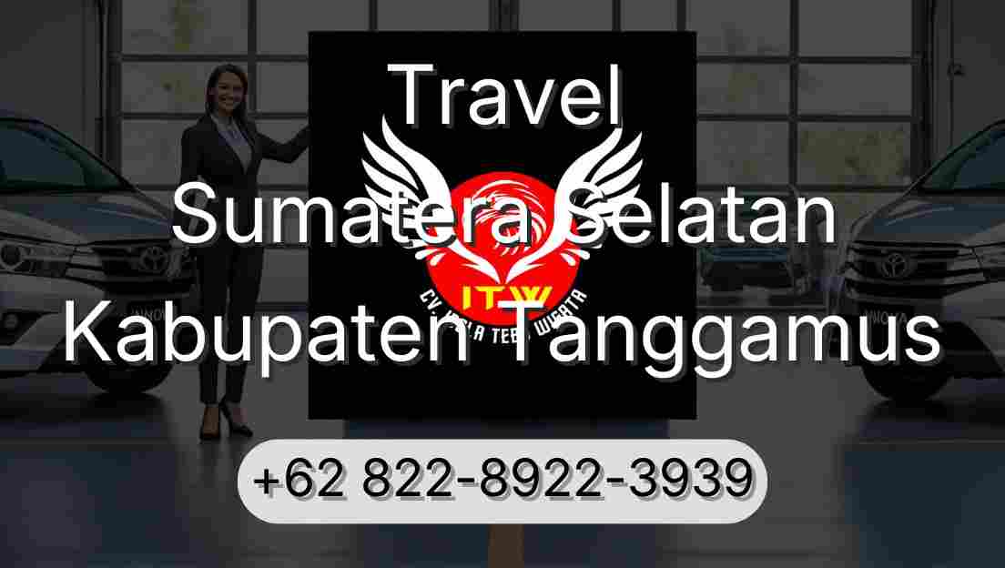 Travel Sumatera Selatan Kabupaten Tanggamus