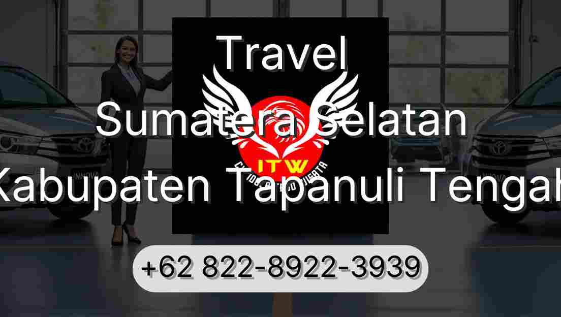 Travel Sumatera Selatan Kabupaten Tapanuli Tengah