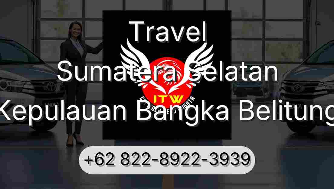 Travel Sumatera Selatan Kepulauan Bangka Belitung