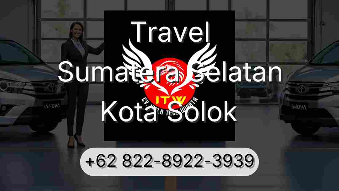 Travel Sumatera Selatan Kota Solok