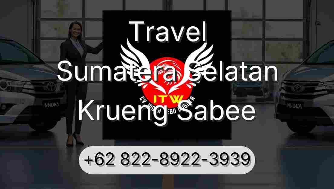 Travel Sumatera Selatan Krueng Sabee