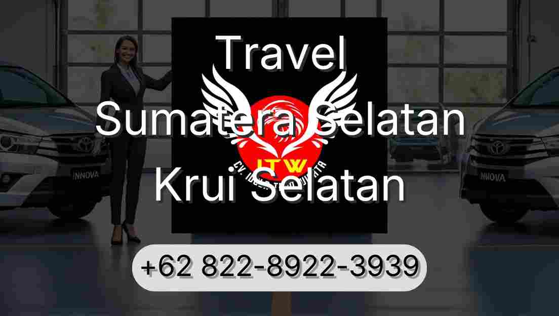 Travel Sumatera Selatan Krui Selatan