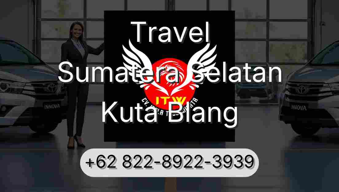 Travel Sumatera Selatan Kuta Blang