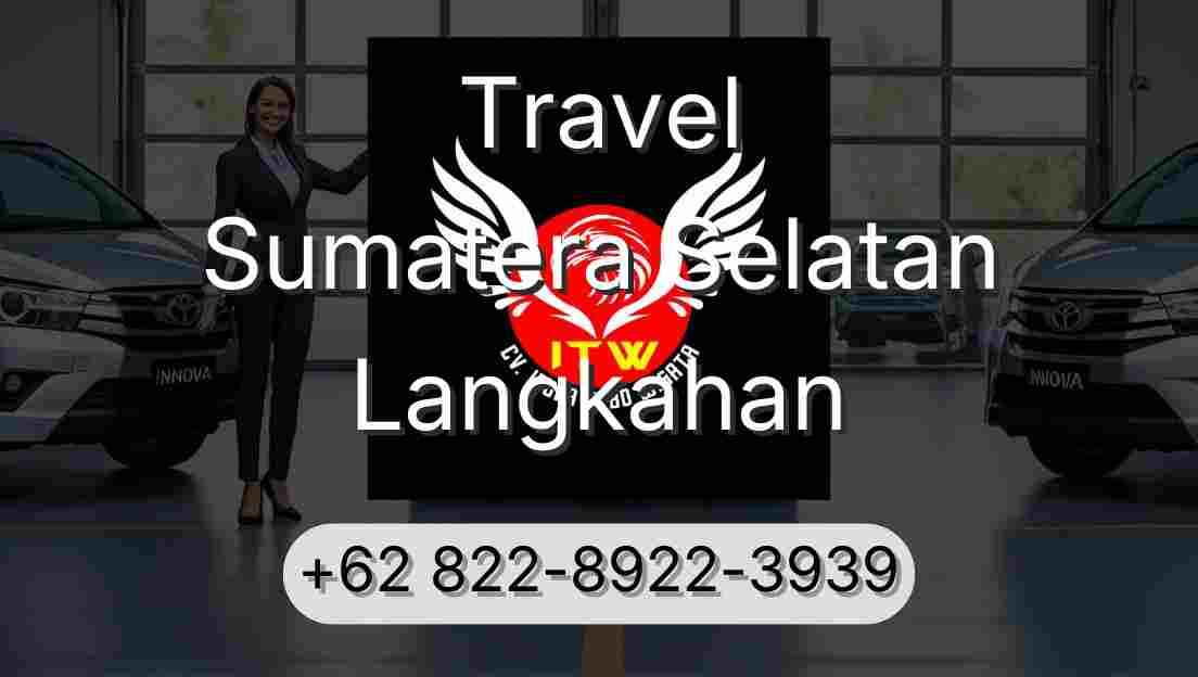 Travel Sumatera Selatan Langkahan