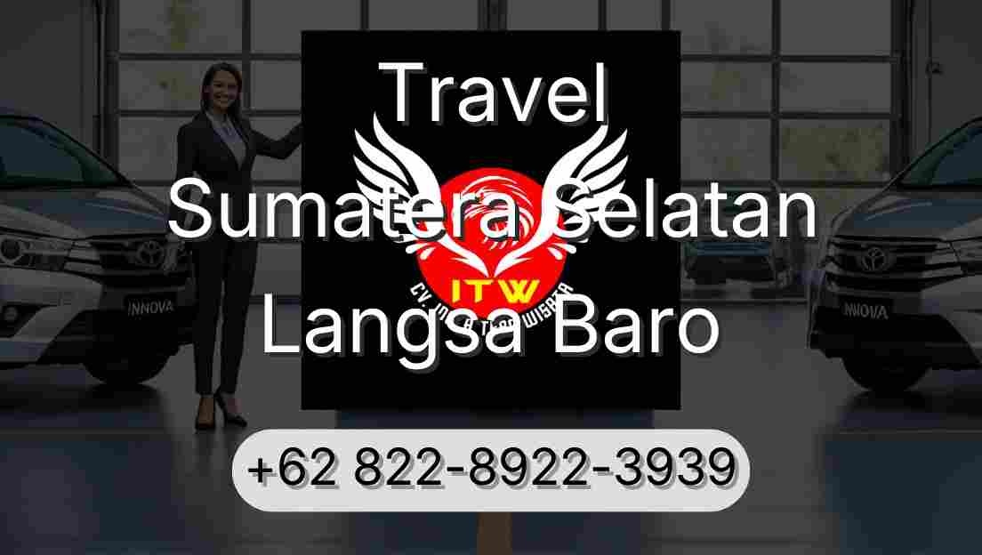 Travel Sumatera Selatan Langsa Baro