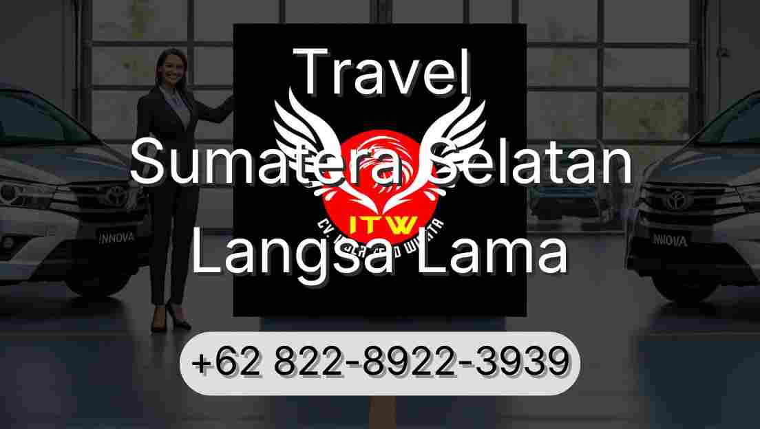 Travel Sumatera Selatan Langsa Lama
