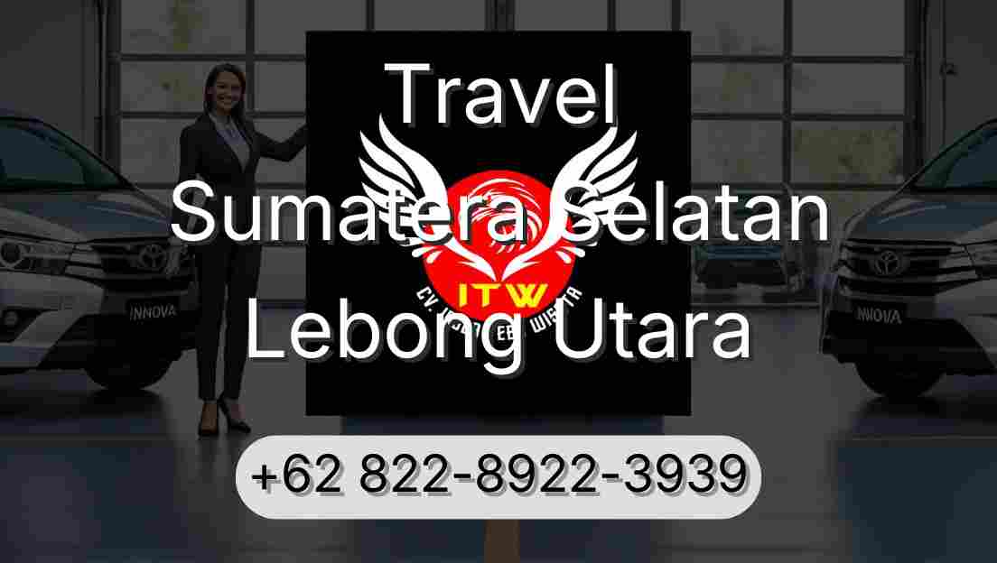 Travel Sumatera Selatan Lebong Utara