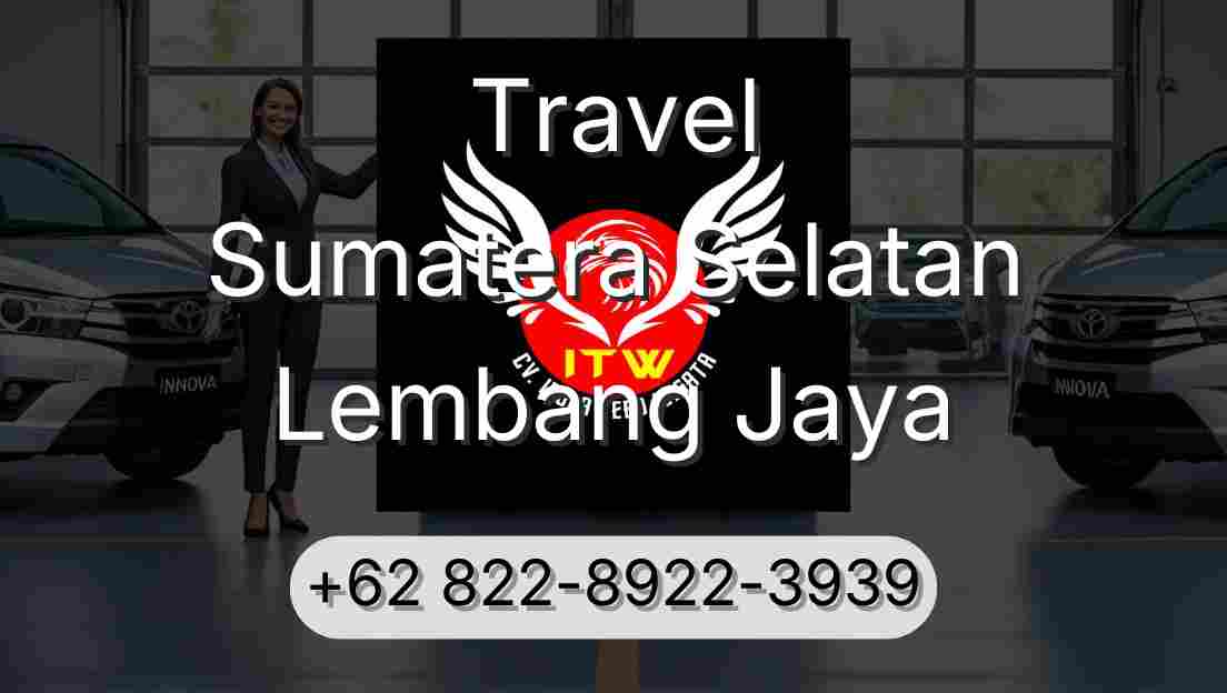 Travel Sumatera Selatan Lembang Jaya