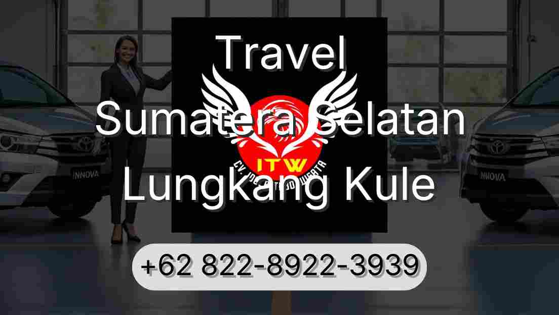 Travel Sumatera Selatan Lungkang Kule