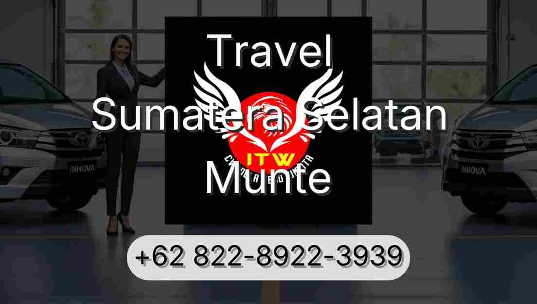 Travel Sumatera Selatan Munte