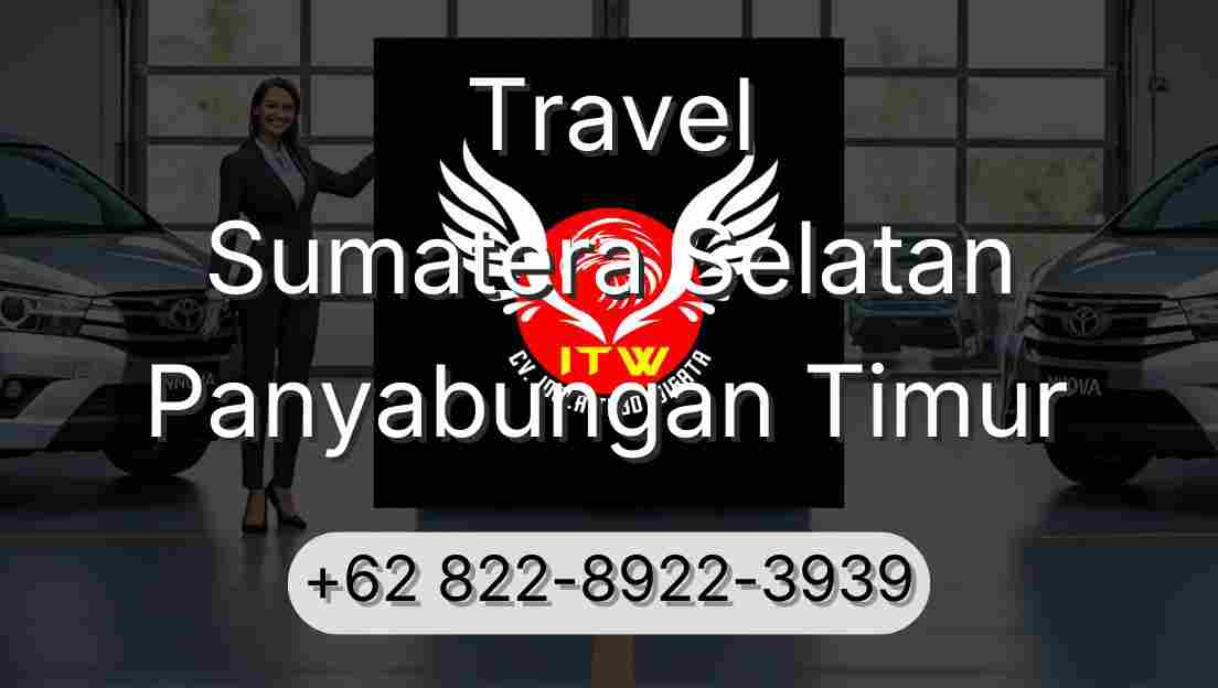 Travel Sumatera Selatan Panyabungan Timur
