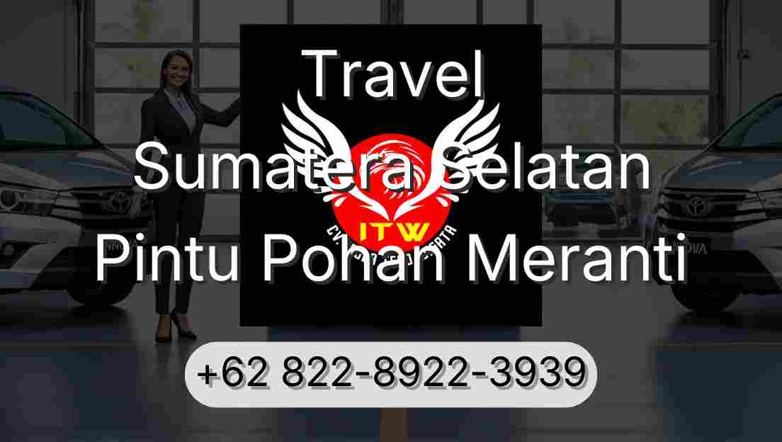 Travel Sumatera Selatan Pintu Pohan Meranti