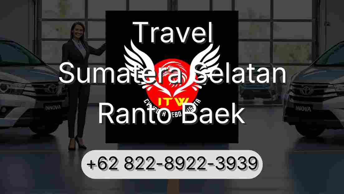 Travel Sumatera Selatan Ranto Baek