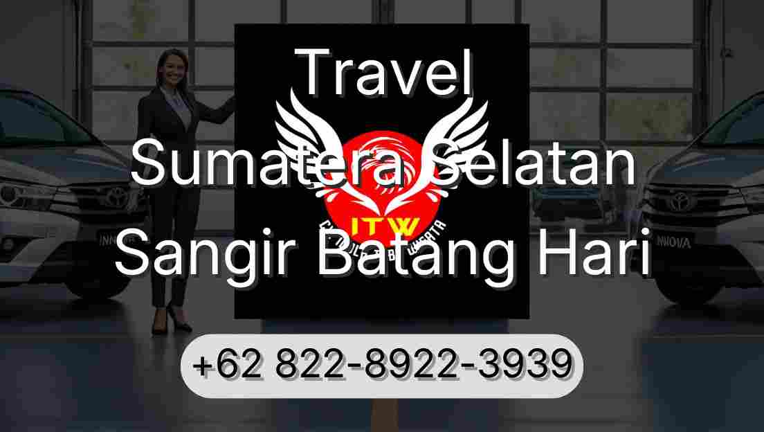 Travel Sumatera Selatan Sangir Batang Hari
