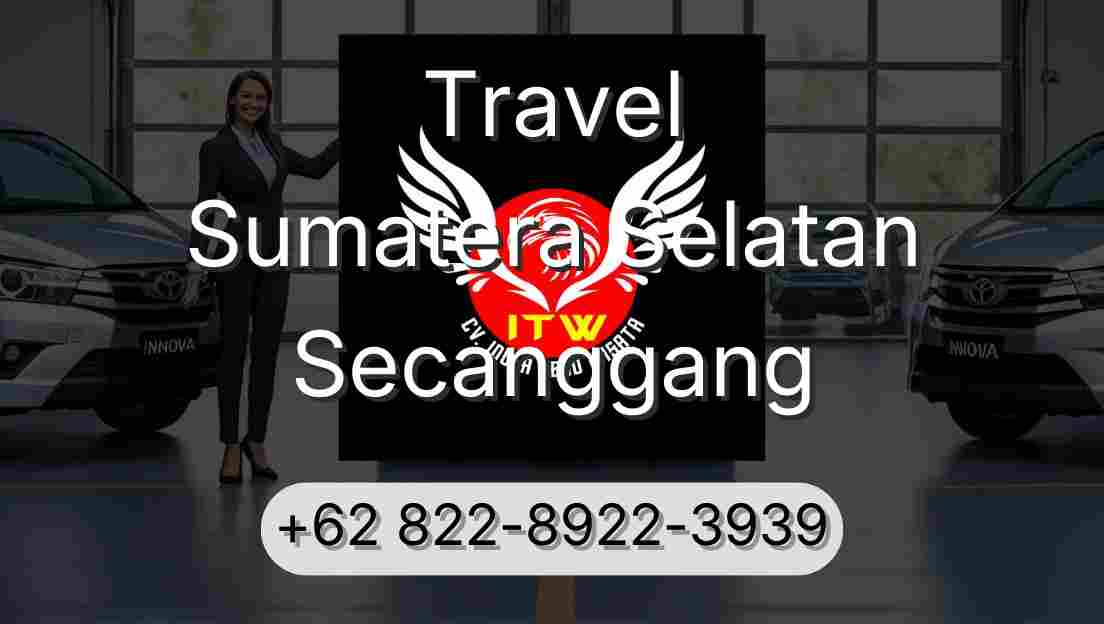 Travel Sumatera Selatan Secanggang