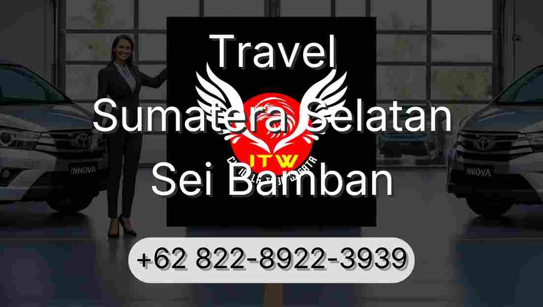Travel Sumatera Selatan Sei Bamban