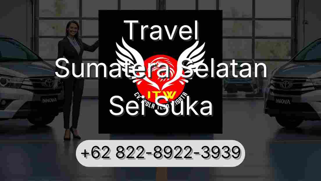 Travel Sumatera Selatan Sei Suka