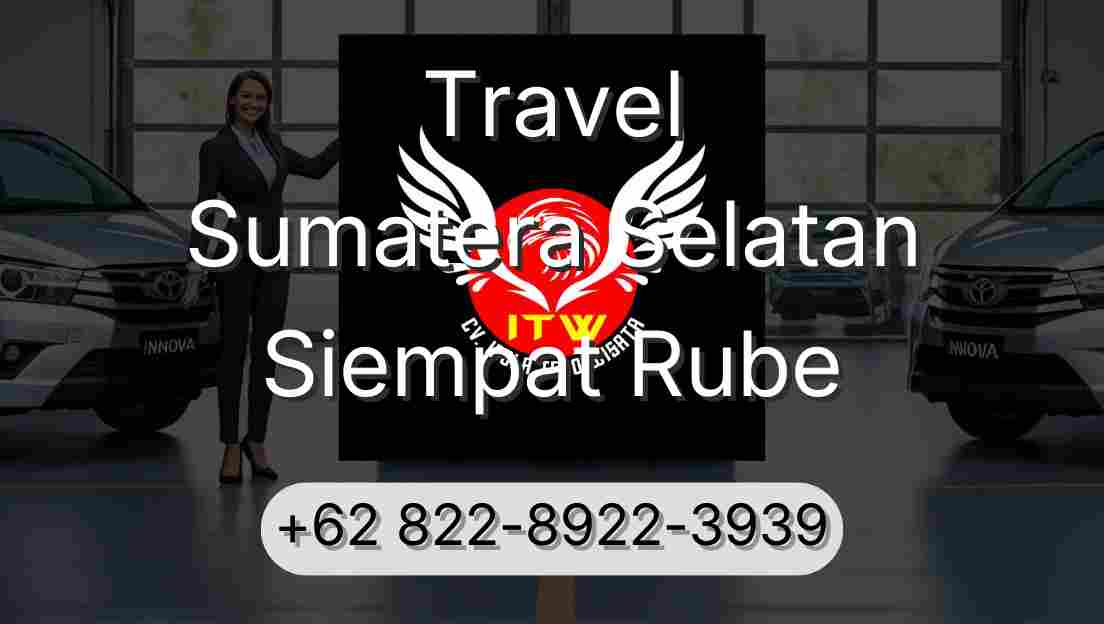 Travel Sumatera Selatan Siempat Rube