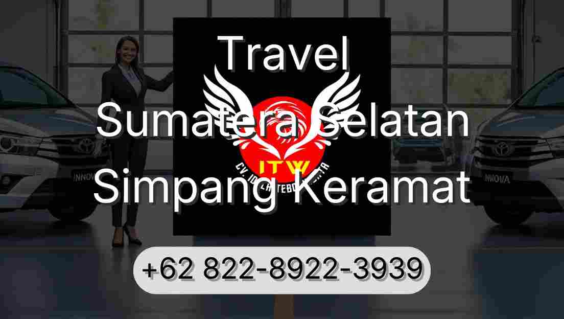 Travel Sumatera Selatan Simpang Keramat