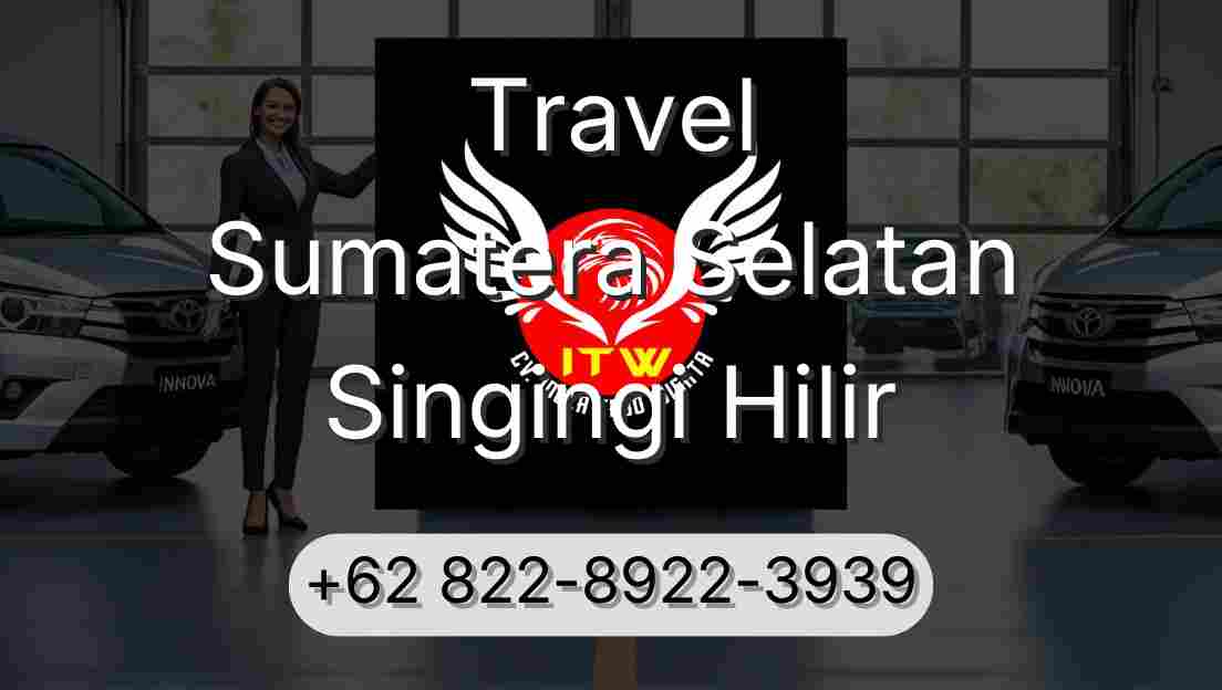 Travel Sumatera Selatan Singingi Hilir