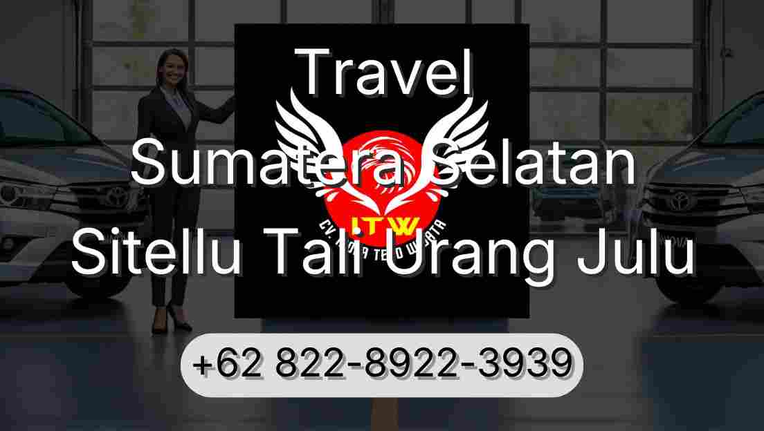 Travel Sumatera Selatan Sitellu Tali Urang Julu