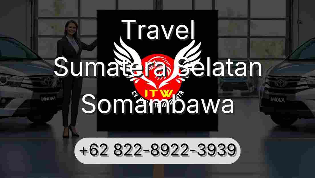 Travel Sumatera Selatan Somambawa