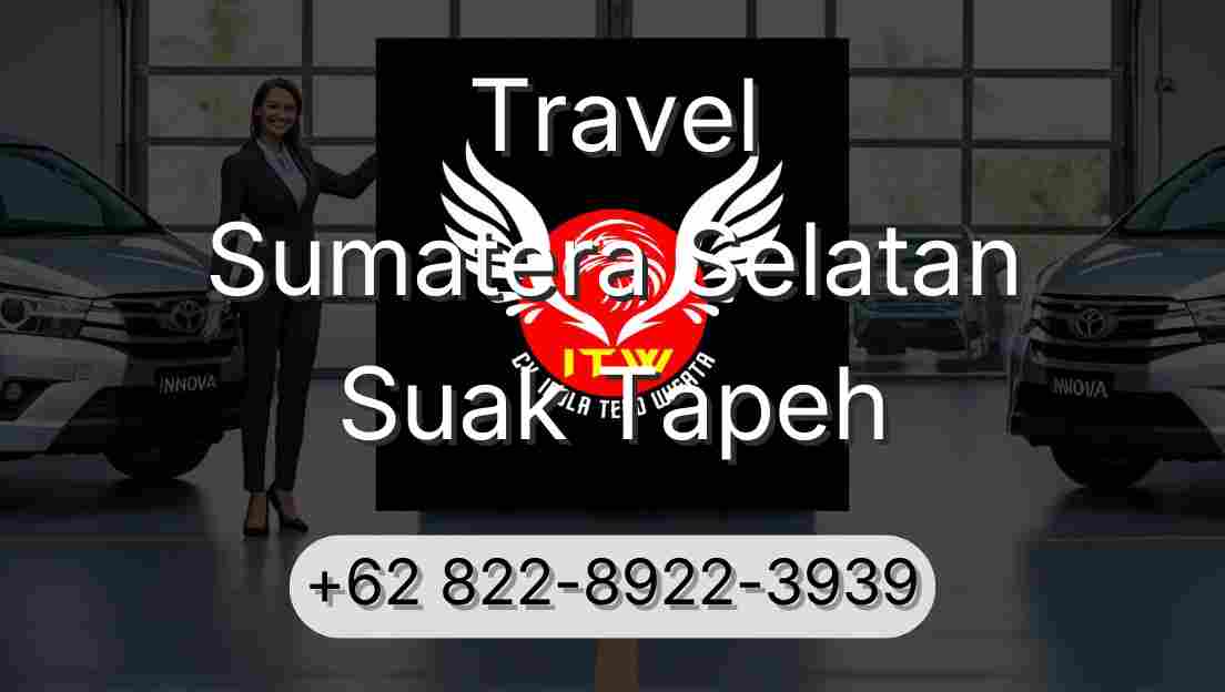 Travel Sumatera Selatan Suak Tapeh