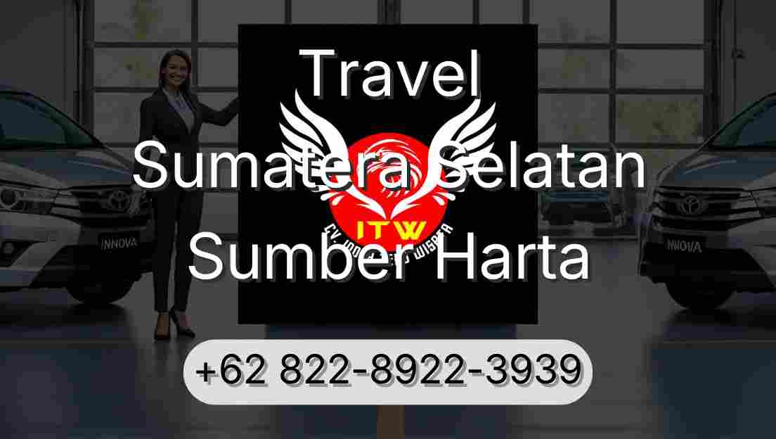Travel Sumatera Selatan Sumber Harta