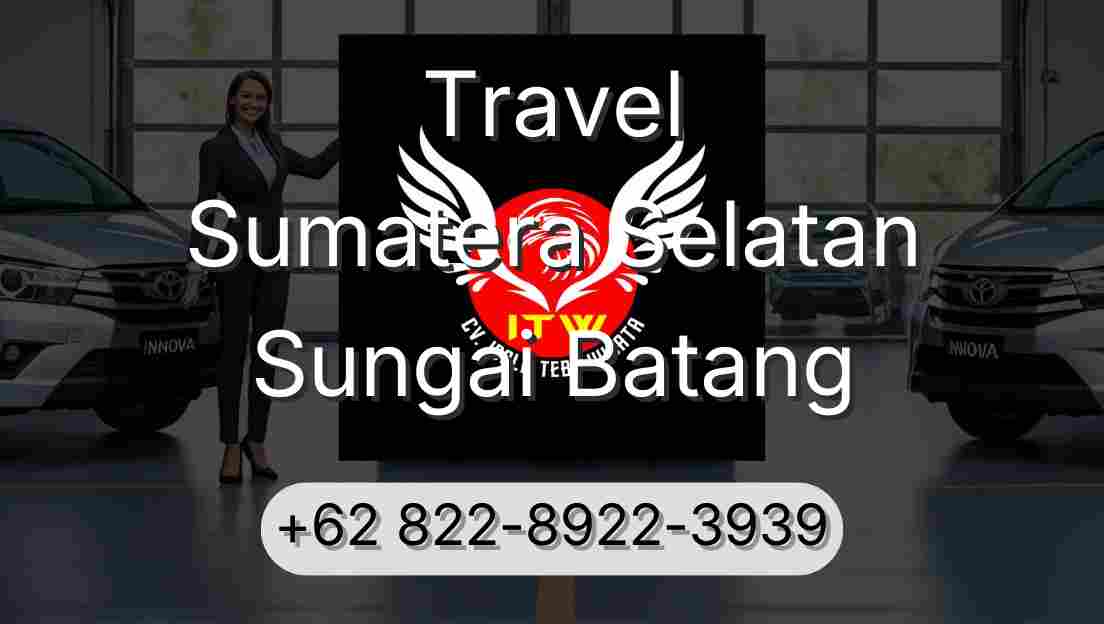 Travel Sumatera Selatan Sungai Batang