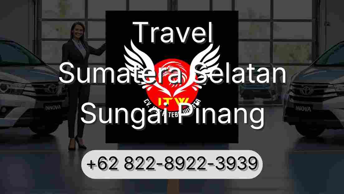 Travel Sumatera Selatan Sungai Pinang