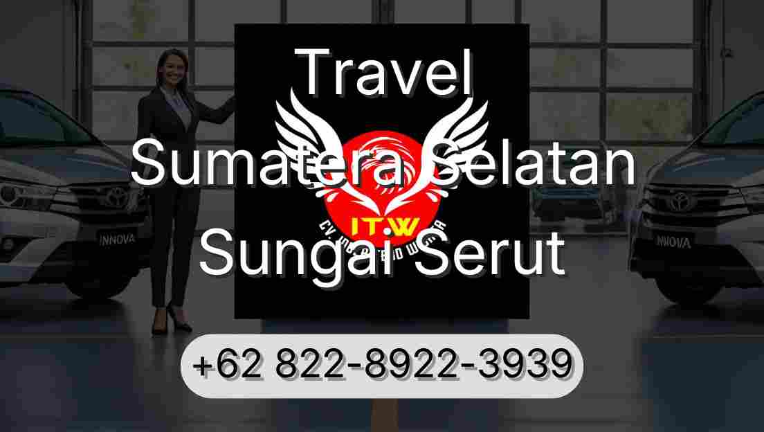 Travel Sumatera Selatan Sungai Serut