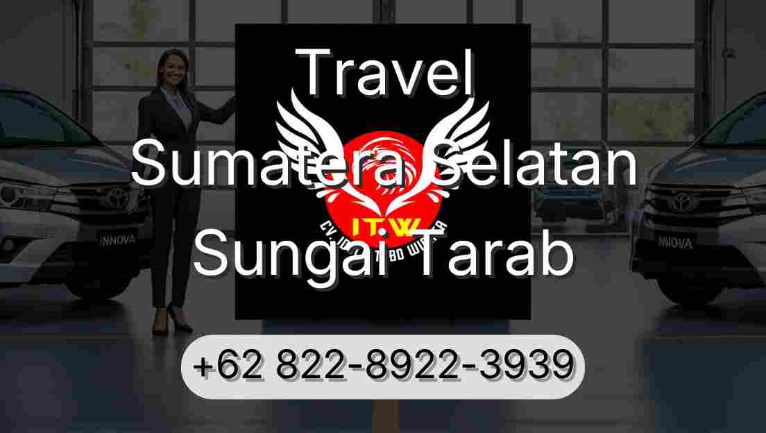 Travel Sumatera Selatan Sungai Tarab