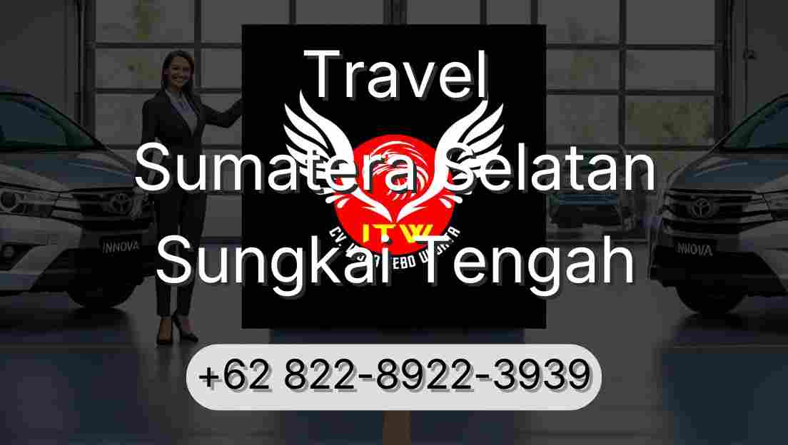 Travel Sumatera Selatan Sungkai Tengah