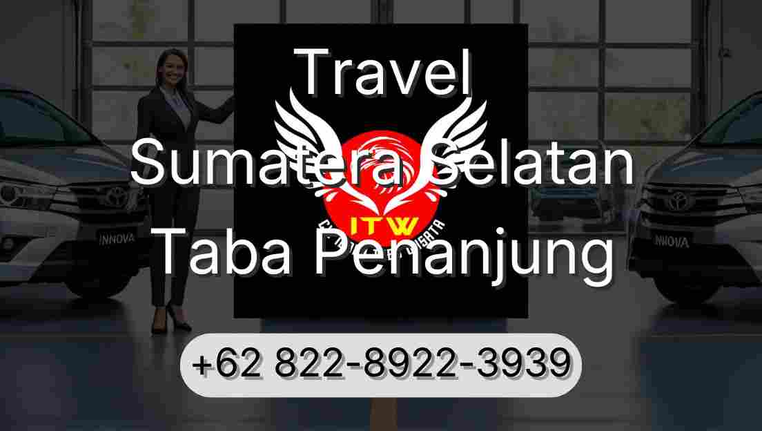 Travel Sumatera Selatan Taba Penanjung