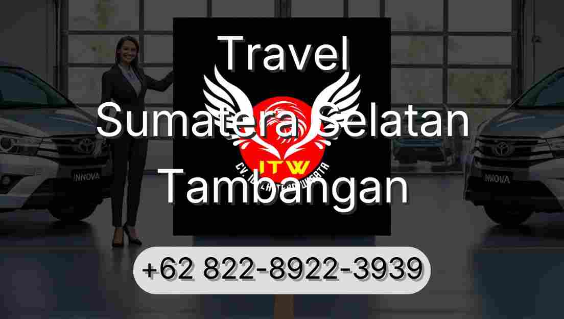 Travel Sumatera Selatan Tambangan
