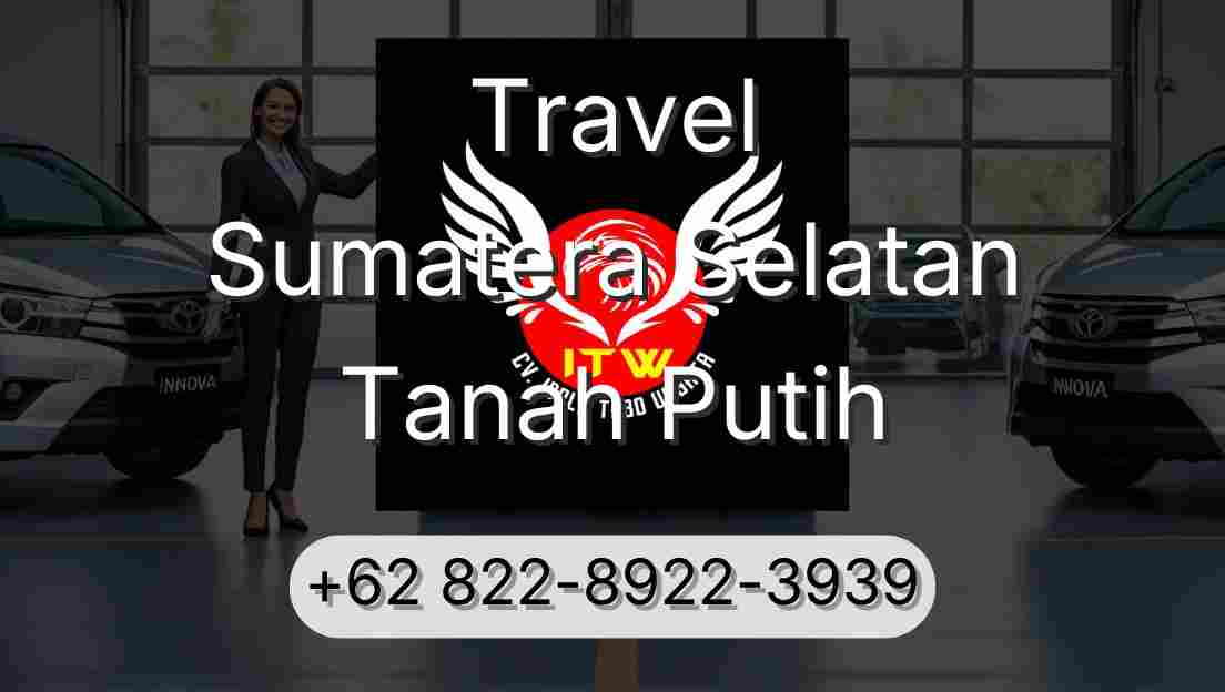 Travel Sumatera Selatan Tanah Putih