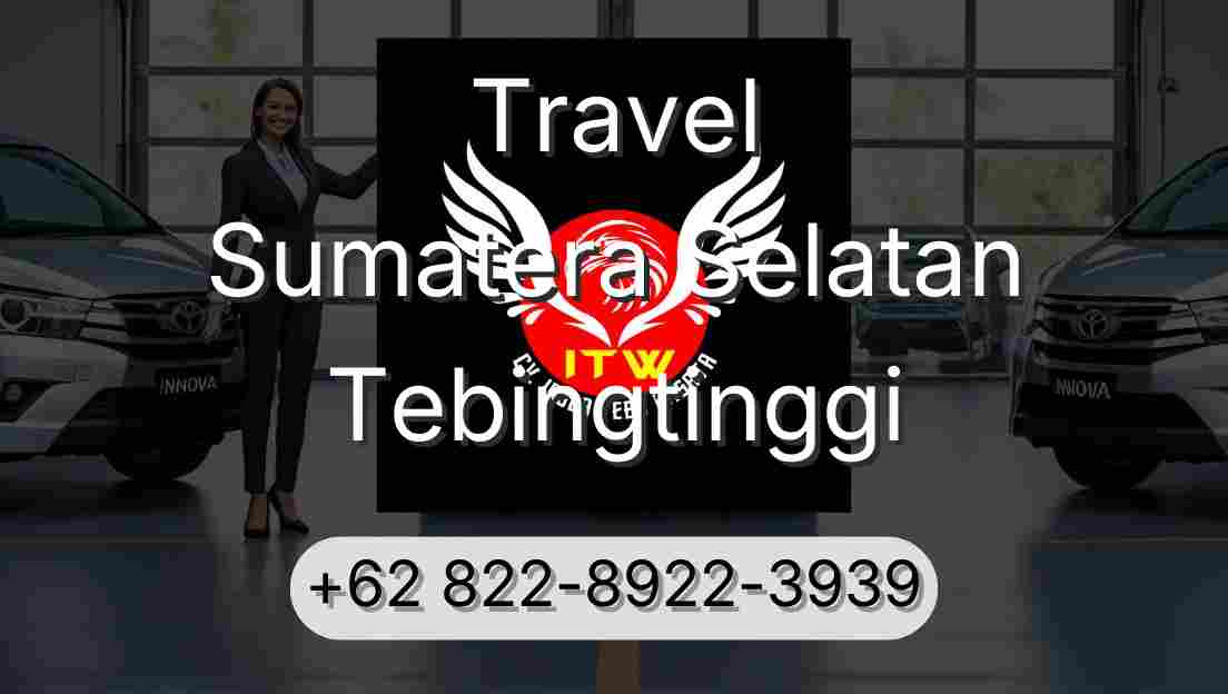 Travel Sumatera Selatan Tebingtinggi