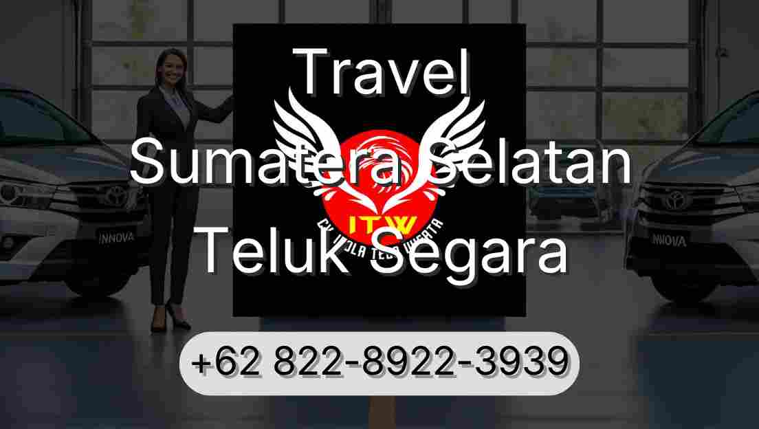 Travel Sumatera Selatan Teluk Segara